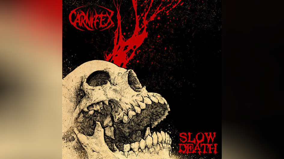 Carnifex SLOW DEATH