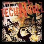 Seekirony TECH N’ROLL