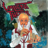 Valient Thorr OLD SALT