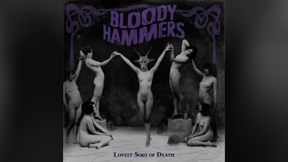 Bloody Hammers LOVELY SORT OF DEATH