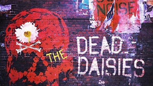Dead Daisies, The MAKE SOME NOISE