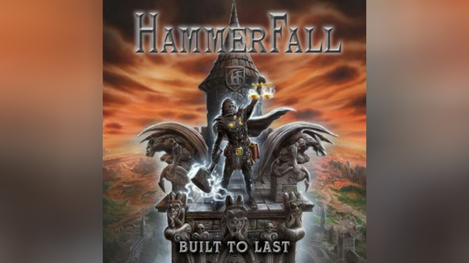 Hammerfall BUILT TO LAST