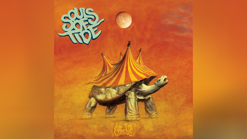 Souls Of Tide JOIN THE CIRCUS