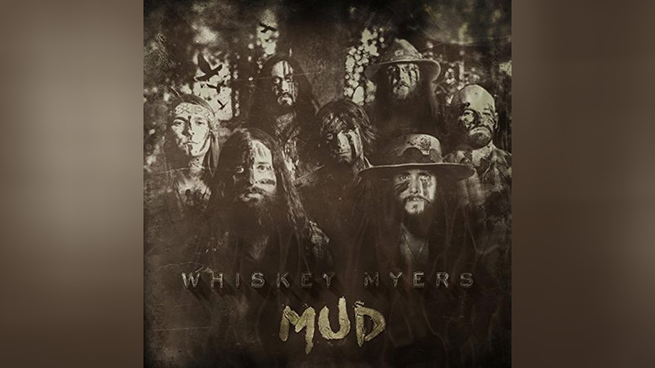 Whiskey Myers MUD