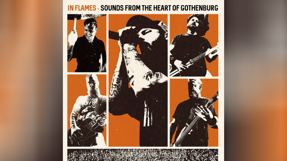 In Flames SOUNDS FROM THE HEART OF GOTHENBURG