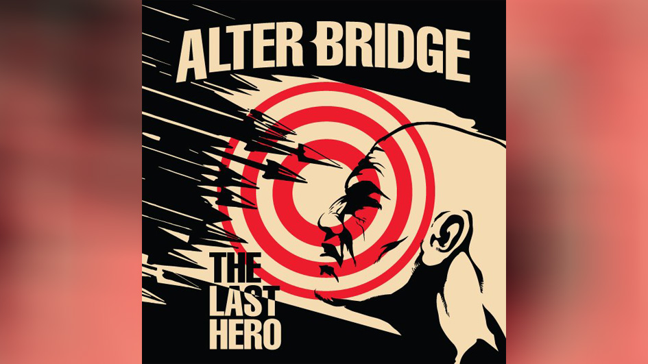 Alter Bridge - THE LAST HERO