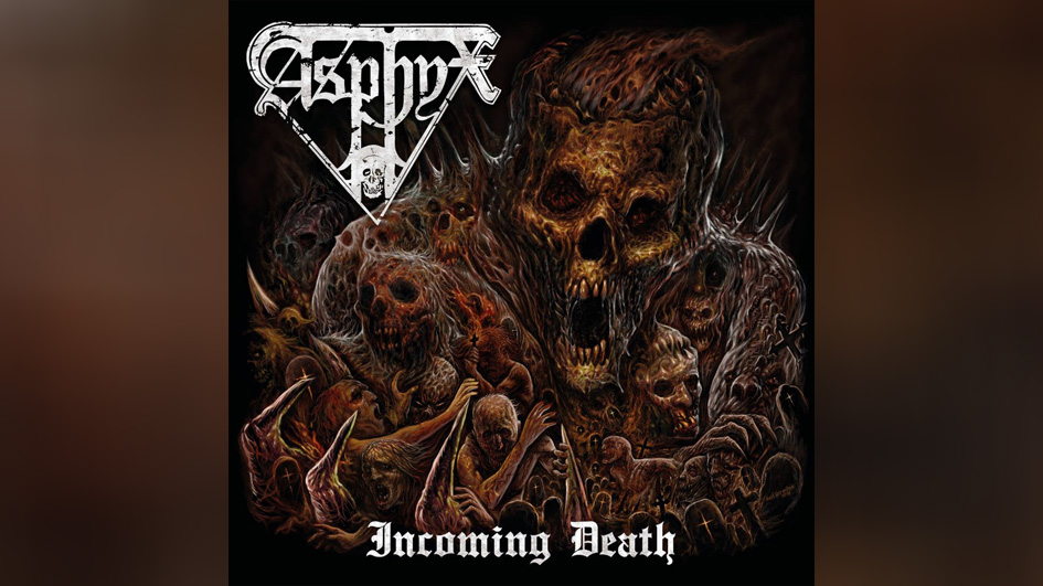 Asphyx INCOMING DEATH