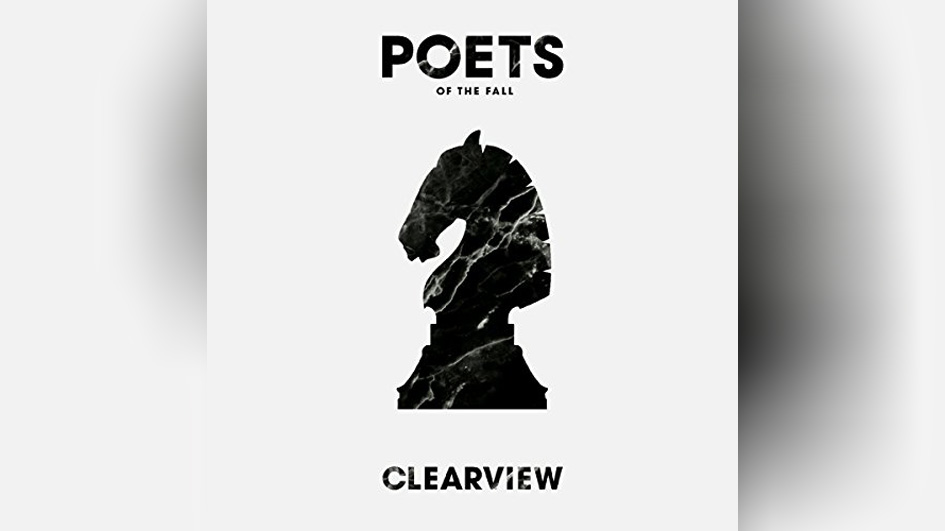 Poets Of The Fall CLEARVIEW