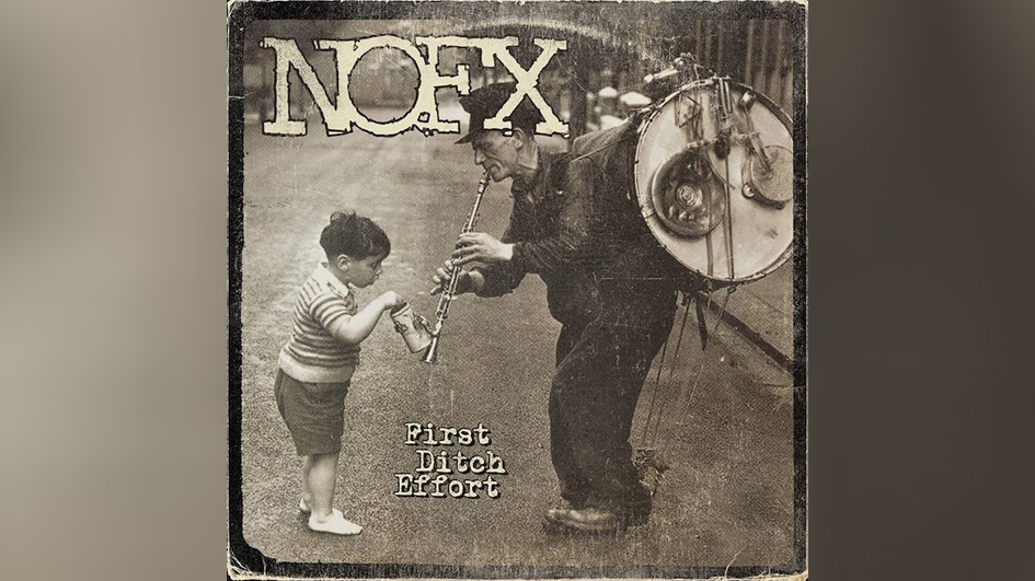 Nofx FIRST DIRCH EFFORT