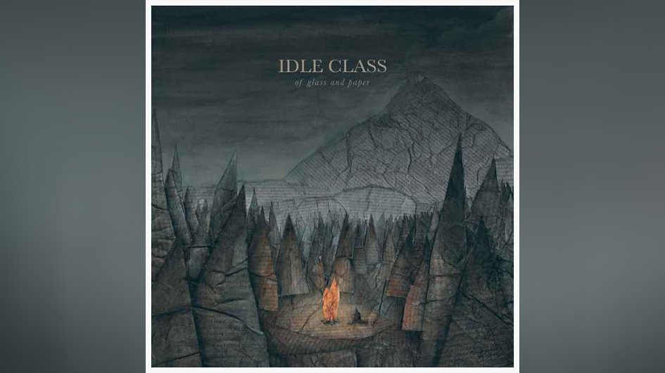 Idle Class OF GLASS AND PAPER