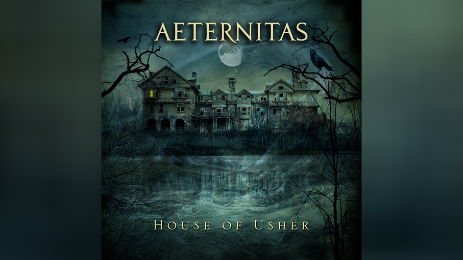 Aeternitas HOUSE OF USHER