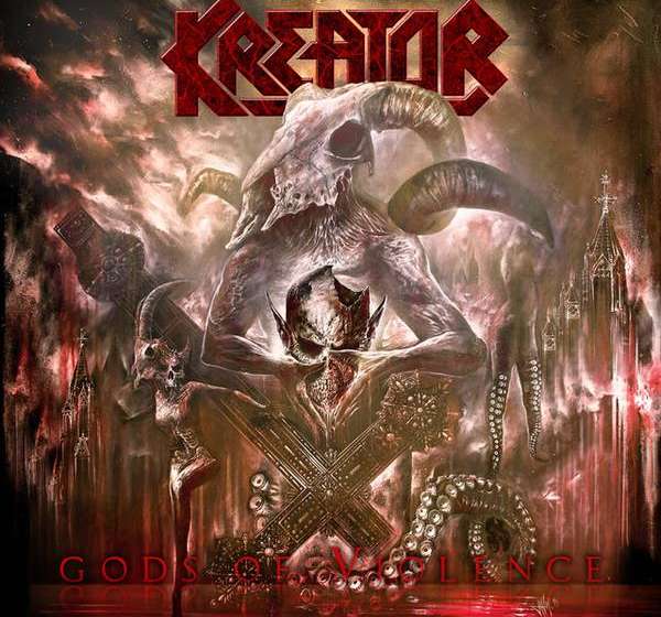 Kreator - GODS OF VIOLENCE