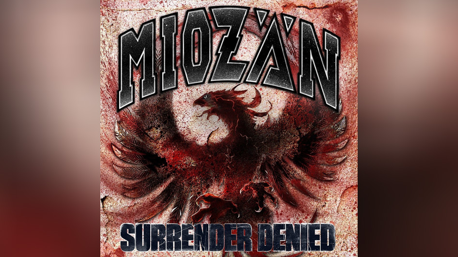Miozän SURRENDER DENIED