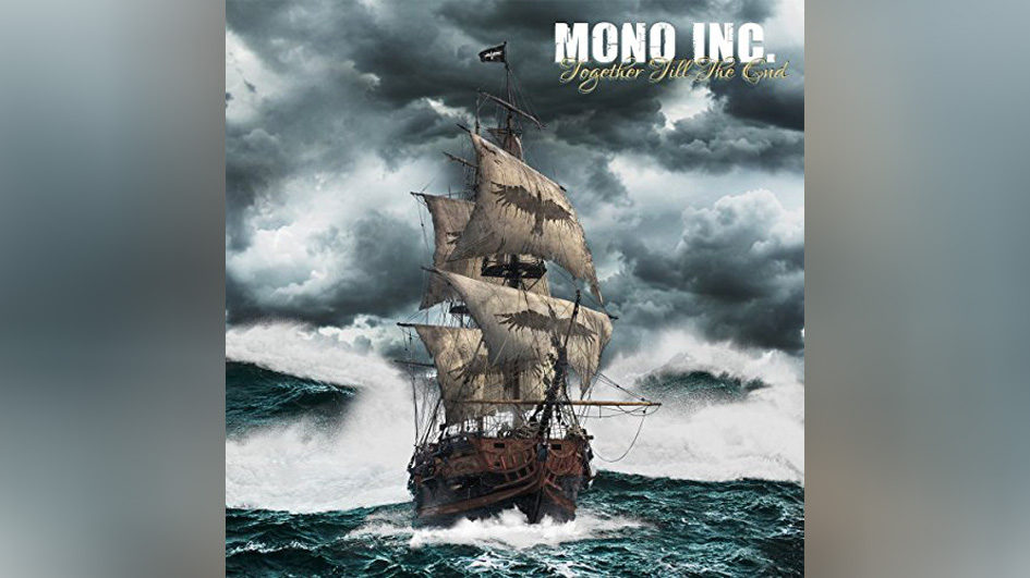 Mono Inc. TOGETHER TILL THE END