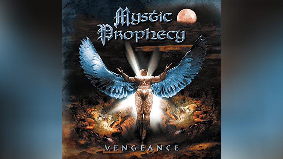 Mystic Prophecy VENGEANCE