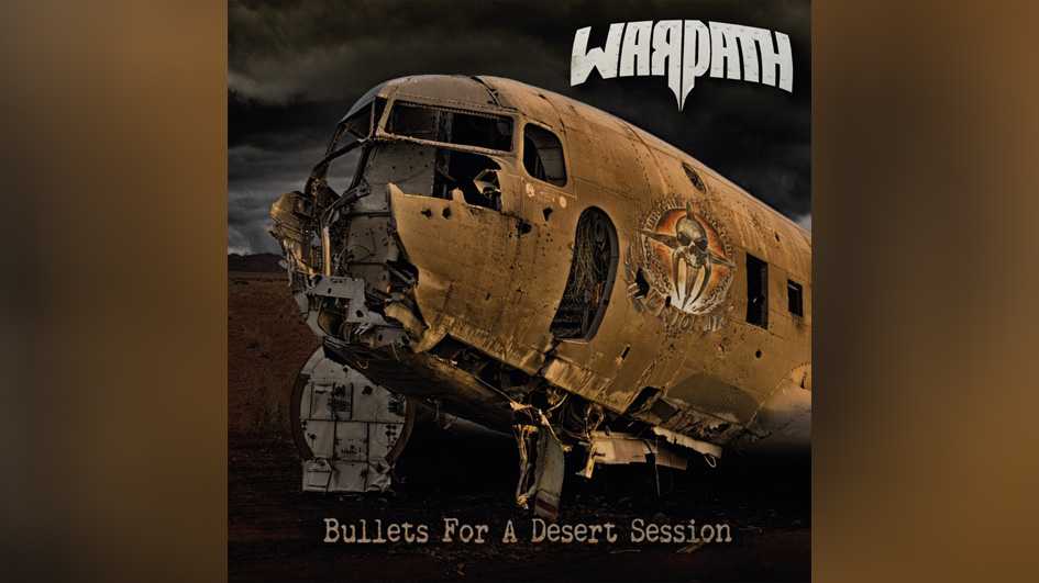 Warpath BULLETS FOR A DESERT SESSION