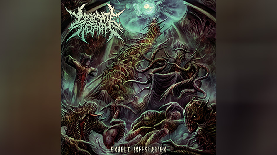 Desecrate The Faith UNHOLY INFESTATION