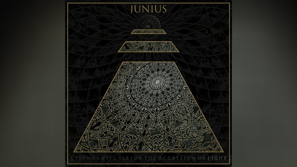Junius ETERNAL RITUALS FOR THE ACCRETION OF LIGHT