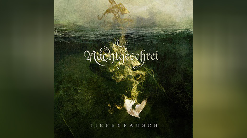 Nachtgeschrei TIEFENRAUSCH