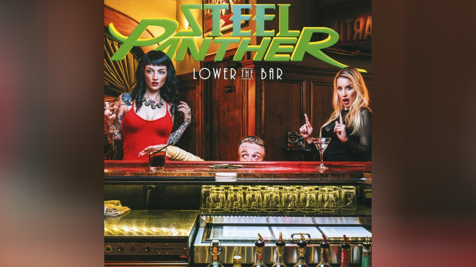 Steel Panther LOWER THE BAR