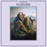 Platz 2: Pallbearer HEARTLESS