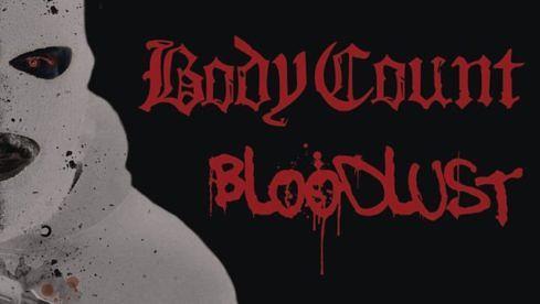 Platz 2: Body Count BLOODLUST