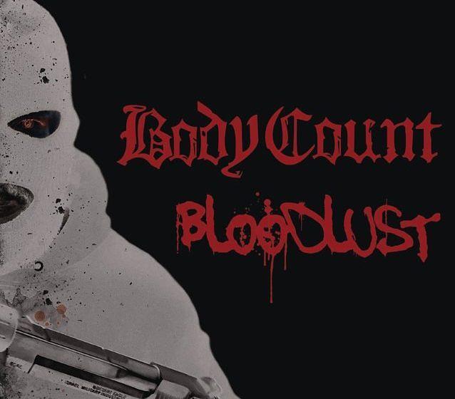 Platz 2: Body Count BLOODLUST