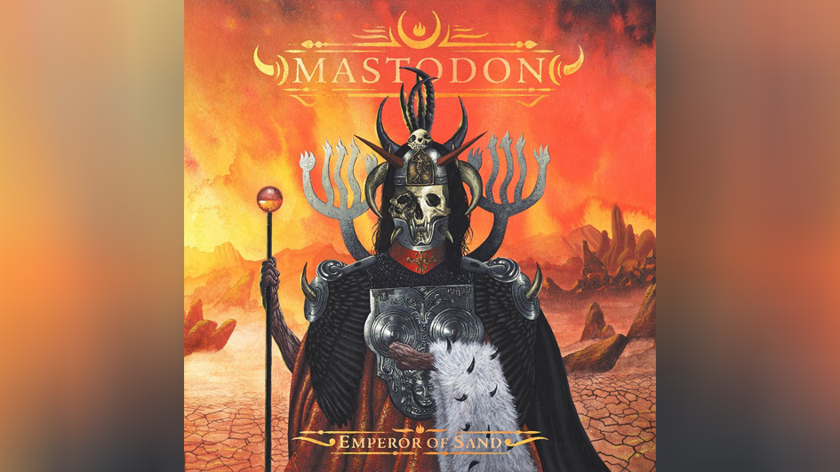 Mastodon EMPEROR OF SAND