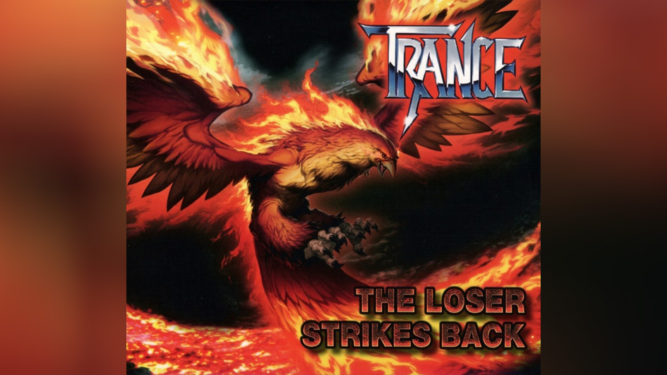 Trance THE LOSER STRIKES BACK