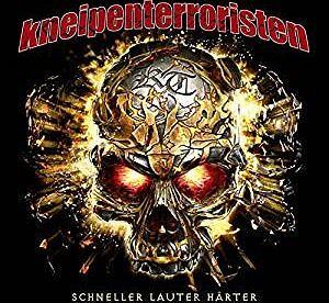 Kneipenterroristen SCHNELLER LAUTER HÄRTER