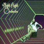 Night Flight Orchestra, The AMBER GALACTIC
