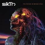 Sikth THE FUTURE IN WHOSE EYES?