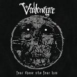 Platz 5: Vallenfyre FEAR THOSE WHO FEAR HIM