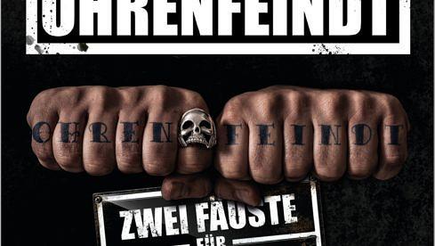 Ohrenfeindt ZWEI FÄUSTE FÜR ROCK'N'ROLL