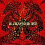 Platz 6: Die Apokalyptischen Reiter DER ROTE REITER