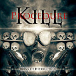 Kill Procedure BRINK OF DESTRUCTION