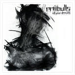 Platz 10: Emil Bulls KILL YOUR DEMONS