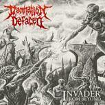 Damnation Defaced INVADER FROM BEYOND