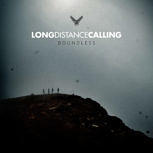 2: Long Distance Calling BOUNDLESS