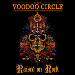 Voodoo Circle RAISED ON ROCK
