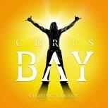Chris Bay CHASING THE SUN