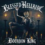 Blessed Hellride BOURBON KING