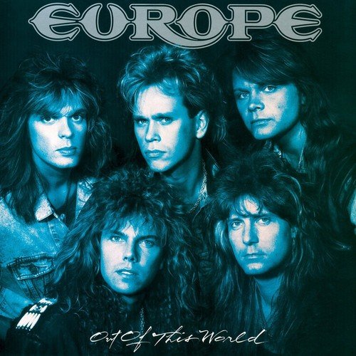 Europe – OUT OF THIS WORLD