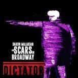 Scars On Broadway
