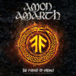 Amon Amarth THE PURSUIT OF VIKINGS