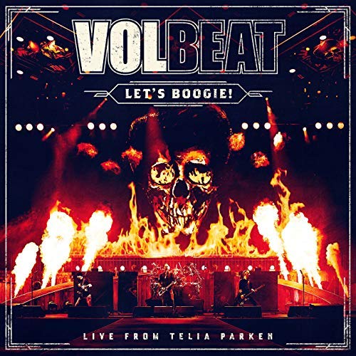 Volbeat LET'S BOOGIE! LIVE FROM TELIA PARKEN