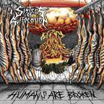 Sisters Of Suffocation HUMANS ARE BROKEN