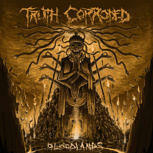 Truth Corroded BLOODLANDS