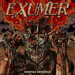 Exumer HOSTILE DEFIANCE