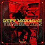 Duff McKagan TENDERNESS